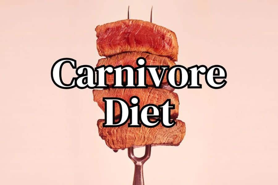 Carnivore Diet